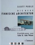 Scott Poole - Die Neue Finnische Architektur