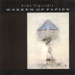Welling, Wouter - Esma Yigitoglu. Werken op papier.