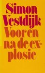 Vestdijk, Simon - Voor en na de explosie. Opstellen over poëzie
