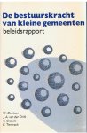 Derksen / van der Drift / Giebels / Terbrack - De bestuurskracht van kleine gemeenten - beleidsrapport