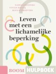 Nadia Garnefski / Vivian Kraaij / Maya Schroevers - Leven met een lichamelijke beperking + audio cd