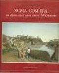 Harald Peter Olsen. - Roma com'era nei dipinti degli artisti danesi dell'Ottocento