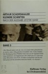 Arthur Schopenhauer 15834 - Kleinere Schriften: Nach der Ausgabe letzter Hand Band 3