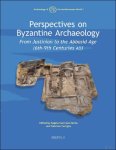 Angelo Castrorao Barba, Gabriele Castiglia (eds) - Perspectives on Byzantine Archaeology. From Justinian to the Abbasid Age (6th?9th Centuries AD)