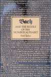 Tatlow, Ruth - Bach and the Riddle of the Number Alphabet Tatlow, Ruth - Bach and the Riddle of the Number Alphabet