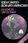 Bertin, Eddy C. & Laerhoven, Bob van - De Kokons van de Nacht