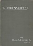 Herm. Heijermans Jr. - n Jodenstreek? -tweede druk