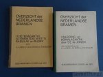 Jongh, S.E. de  e.a. - Overzicht der Nederlandse Bramen. I. Inleiding en Homalacanthi. II: Heteracanthi. A: Tomentosi, Vestiti Radule en Rudes.