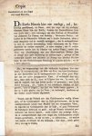(FRANCQ VAN BERKHEY, LE). BOSCH, Pieter van den - De Eerste Notaris hier toe versogt, zal, behoorlijk geadsisteerd, uit Naam, ende van wege van my ondergeschreeve Pieter van den Bosch, Leeraar der Remonstranten binnen deese Stad, zich vervoegen aan den Persoon of Woonstede van Johannes Le Fra...