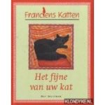 Westering, Francien van - Het fijne van uw kat Westering, Francien van - Het fijne van uw kat