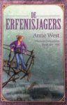 West, Anne - De erfenisjagers