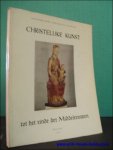 JANSEN, Ad.; - CHRISTELIJKE KUNST TOT HET EINDE DER MIDDELEEUWEN,