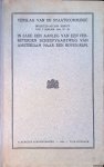 Limburg, J. - en anderen - Verslag van de Staatscommissie ingesteld bij Kon. Besluit van 7 januari 1921, no. 39 in zake den aanleg van een verbeterden scheepvaartweg van Amsterdam naar den Boven-Rijn