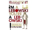 Bill Green - I'm a Lebowski, You're a Lebowski