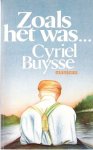 BUYSSE Cyriel - Zoals het was ...