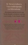 Nieuwenhuys (Semarang (Nederlands-Indië), 30 juni 1908 - Amsterdam, 8 november 1999 - pseudoniem E. Breton de Nijs), Rob - Van roddelpraat en litteratuur - Een keuze uit het werk van Nederlandse schrijvers uit het voormalig Nederlands Indië