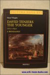 H. Vlieghe - David Teniers the Younger: A Biography .
