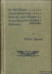 Nietzsche, Friedrich - Der Fall Wagner; Götzen-Dämmerung; Nietzsche contra Wagner; Umwerthung aller Werte (I. Buch: Der Antichrist); Dichtungen