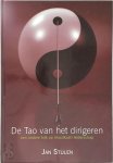 Jan Stulen - de Tao van het dirigeren Een andere kijk op (muzikaal) leiderschap