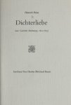 Heine, Heinrich. - Dichterliebe. (aus: Lyrisches Intermezze, 1822-1823)