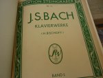 Bach; J. S. (1685-1750) - Klavierwerke; Band 5 / Band 6; Das Wohlpemperierte Klavier - 1722/44- Teil 1. + 2.; Ausgabe mit Fingersatz und Vortragsbezeichnungen versehen von Dr. Hans Bischoff; Originele uitgave uit 1883/84