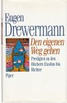 Eugen Drewermann 31033 - Den eigenen Weg gehen