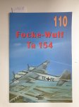 Ledwoch, Janusz: - Focke-Wulf Ta 154 " Moskito"