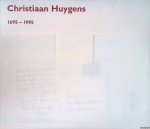 Cohen, H.F. - Christiaan Huygens 1695-1995 - Christiaan Huygens en de Wetenschapsrevolutie van de 17de eeuw: Voordracht gehouden ter gelegenheid van het driehonderdste sterfjaar van Christiaan Huygens in het Museum Boerhaave op 6 juli 1995 *GESIGNEERD*