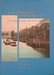 Havelaar, J.J. & A.G. van der Horst-Voorn - 'Als men met de Trekschuiten van Delf den Hage inkomt. . .': de oude haven van Den Haag