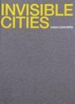 Jonas Dahlberg ,  Göran Dahlberg - Invisible Cities