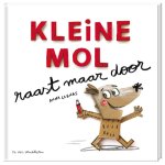 Anna Llenas - Kleine Mol raast maar door