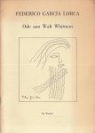 García Lorca, Federico - Ode aan Walt Whitman.