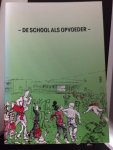 Asseldonk-Van der Vlist, A.A. van et al. - De school als opvoeder. Wie deelt welke lakens uit?