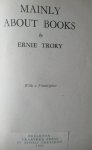 Trory, Ernie - Mainly about books. A collection of 28 articles