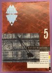 KLIP, HUGO [RED.] & DE NIEUWE WEELDE. - Nieuwe Weelde No. 5. Kultuurmagazine