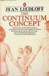 Liedlof, Jean - The Continuum Concept Liedlof, Jean - The Continuum Concept