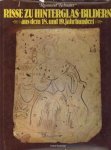 SCHUSTER, RAIMUND - Risse zu Hinterglas-Bildern aus dem 18. und 19. Jahrhundert