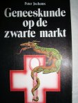 Jochems, Peter - Geneeskunde op de zwarte markt. Weerstand tegen pendelaars, magnetiseurs en paragnosten