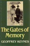 Keynes, Geoffrey - The Gates of Memory (Autobiography)