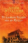 A. Williams - De laatste resten van de keizer A. Williams - De laatste resten van de keizer