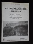 Klugman, David & Preface Serge Klarsfeld - The Conspiracy of the Righteous, The Silence of the Village of Prélenfrey-du-Gua Saved Jewish Children and Adults in 1944