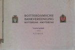 Onbekend - Rotterdamsche bankvereniging Rotterdam - Amsterdam