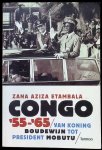 Zana Aziza Etambala - Congo  55  65  Van koning Boudewijn tot president Mobutu