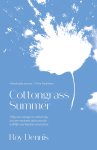 Roy Dennis - Cottongrass Summer