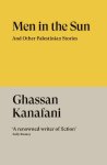 Ghassan Kanafani - (1) Men In The Sun