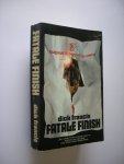 Francis, Dick / Schalekamp, J. vert. - Fatale finish.