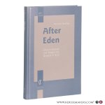 Reuling, Hanneke. - After Eden: Church Fathers and Rabbis on Genesis 3:16-21. Reuling, Hanneke. - After Eden: Church Fathers and Rabbis on Genesis 3:16-21.