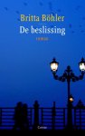 Britta Böhler - De beslissing roman