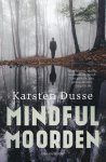 Karsten Dusse - Mindful Moorden