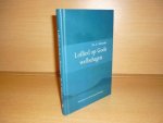 Schreuder; Ds. A. - Loflied op Gods welbehagen - Meditaties over de brief aan de Efeziers Schreuder; Ds. A. - Loflied op Gods welbehagen - Meditaties over de brief aan de Efeziers